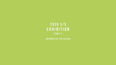 2026SS Part.1 展示会のご案内