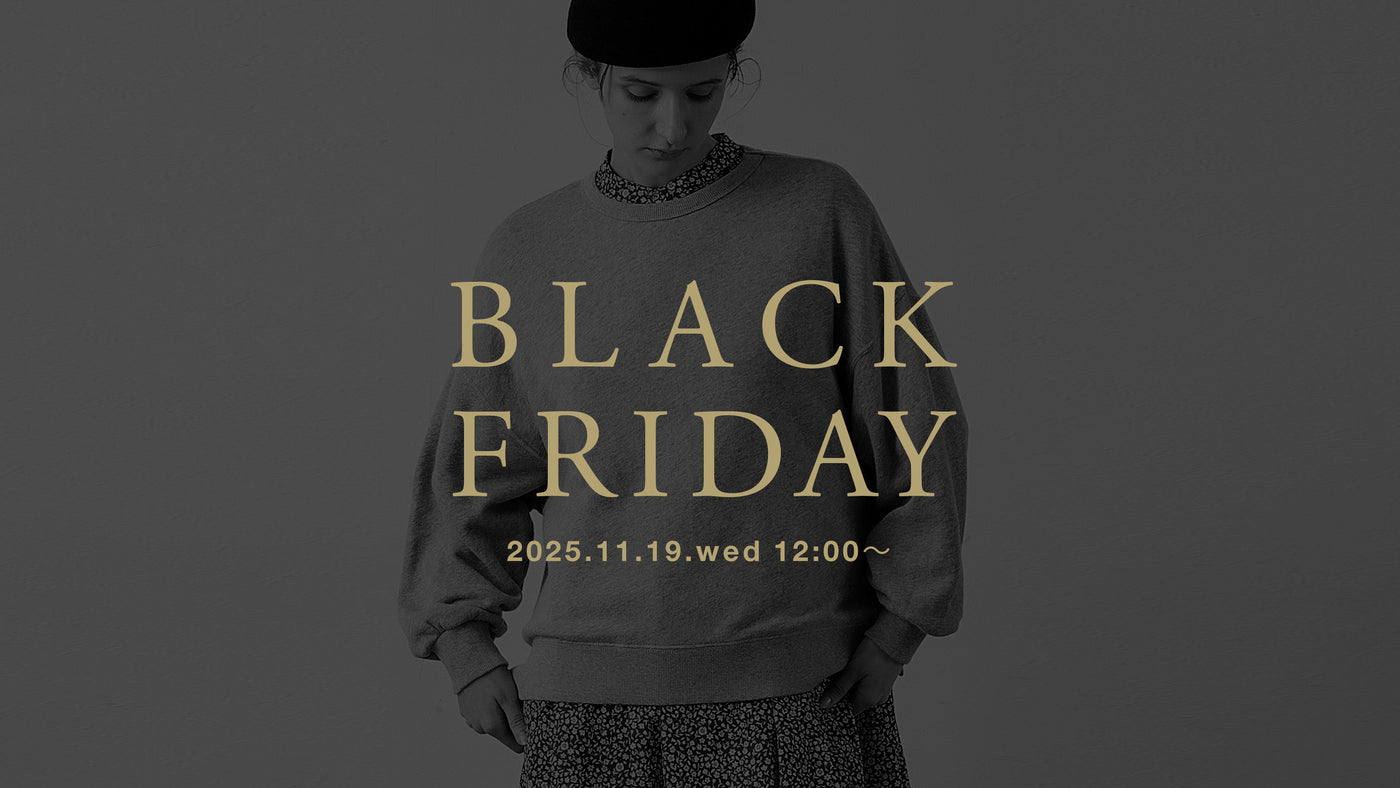 \\ BLACK FRIDAY 11月19日(水)12:00より //